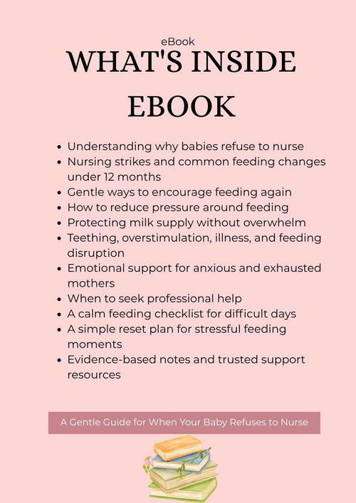 A Gentle Guide for When Your Baby Refuses to Nurse